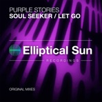 Soul Seeker / Let Go - EP
