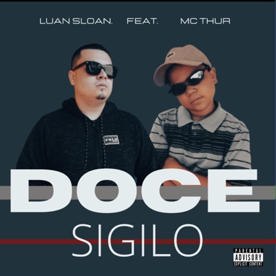 Doce Sigilo (feat. MC Thur) - Single