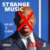 STЯANGE MUSIC (feat. Keon X) - Single