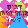 Just For the Day - Single