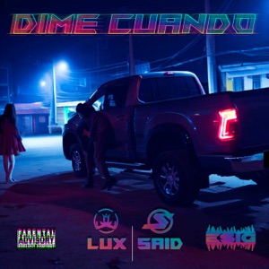 Dime Cuando (feat. Said) - Single