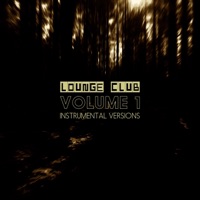Volume 1 Instrumental Versions (instrumental version) - Lounge Club