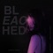 Bleached (Mareux Remix) - Antipole & Paris Alexander lyrics