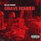 Grave Robber - Bease Grease lyrics
