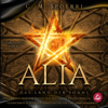 Alia (Band 3): Das Land der Sonne - C. M. Spoerri