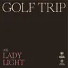 Lady Light