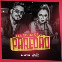 Ela Gosta de Paredão - Single - Gaby Hadassa & DJ Kevin