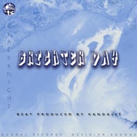 Brighter Day - Single - Kandalit