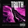 Truth (feat. K2 Suave & Lil Don) - Single