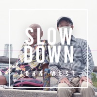 Slow Down - Single - John West