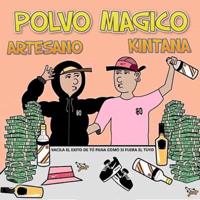 Polvo mágico (feat. Kintana) - Single