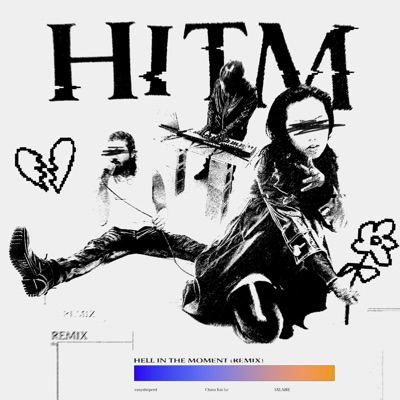 HELL IN the MOMENT (feat. Chara Kai-Le & SXLAIRE.) [Remix] - Single