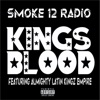 Kings Blood (feat. Almighty Latin Kingz Empire) - Single