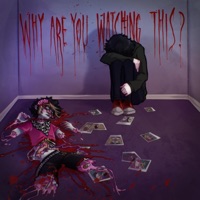 Why Are You Watching This? - Single - Neversaur!