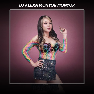 DJ ALEXA MONYOR MONYOR - Dj Simalakama