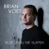 Blijf Je Bij Me Slapen