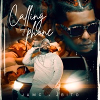 Calling My Phone - Single - JBito & JamC