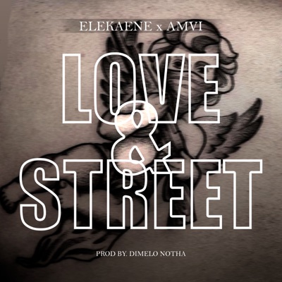 Love & Street - Single