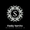 Funky Survive - Single