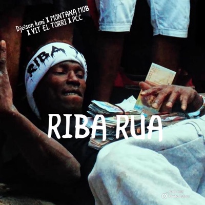 RIBA RUA (feat. Montana MOB, Vit El Torri & PCC) - Single