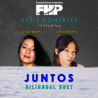 Juntos (feat. Leidy Moon & Jonie Maris) [Bilingual Duet] - Single - Elvis Gonzalez