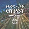 Brooklyn Gypsy - Danny Deleon