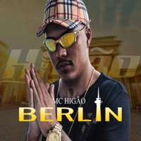 Berlin - Single - MC Higão