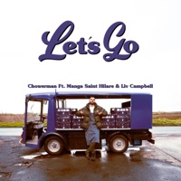 Let's Go (feat. Manga Saint Hilare & Liv Campbell) - Single - Chowerman