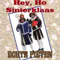 Hey Ho Sinterklaas