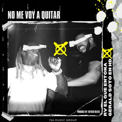 No Me Voy a Quitar (feat. RV El que entona) - Single