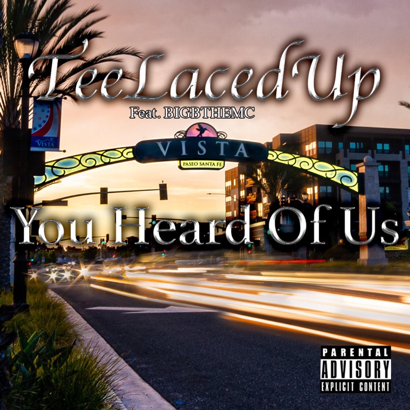 You Heard of Us (feat. BIGBTHEMC) - Single
