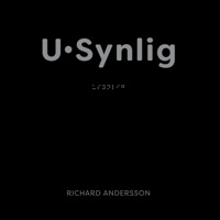 U​·​Synlig - Richard Andersson