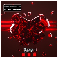 All Falls Down - Single - Killer Beats & FYSL