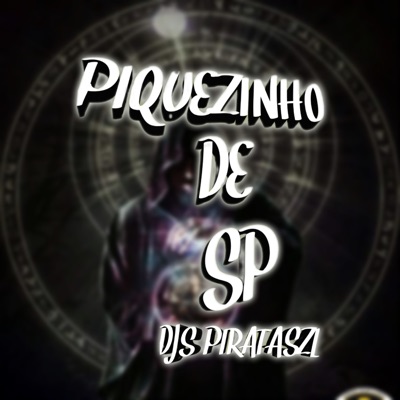 Piquezinho de Sp - Single