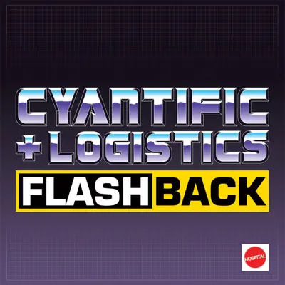 Listen to Flashback (feat. Cyantific) - Single by Logistics