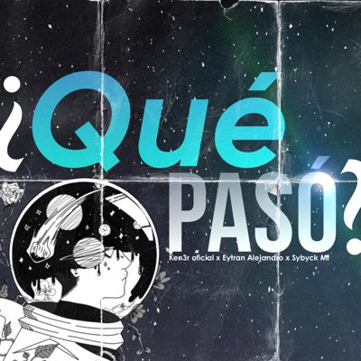 ¿Que Pasó? - Single