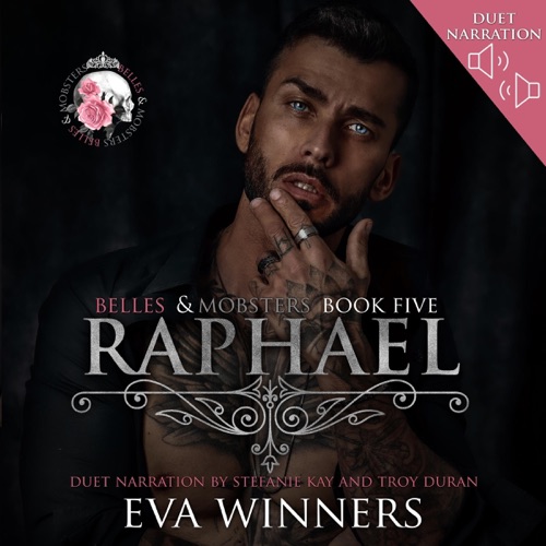 Raphael: Enemies to Lovers Mafia Romance (Belles & Mobsters) (Unabridged) cover