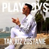 Tak Już Zostanie - Single