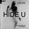 Hide U - Roger Shah & Sian Evans lyrics