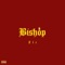Bishop - Xic lyrics