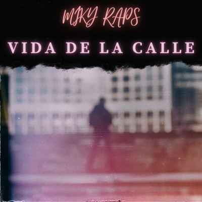 Vida De La Calle - Single