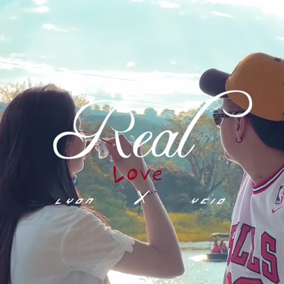 Real Love (feat. YEID) - Single