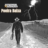 Poeira Baixa - Single - Jota Junior e Rodrigo