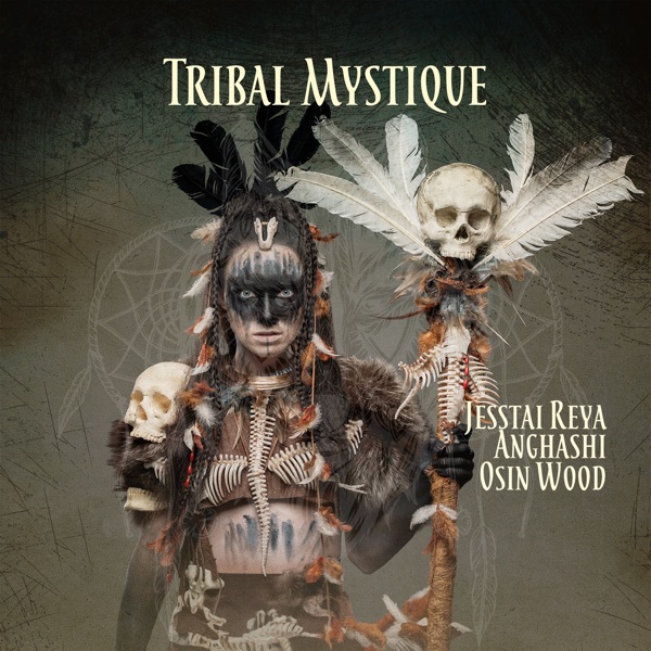 Tribal Mystique