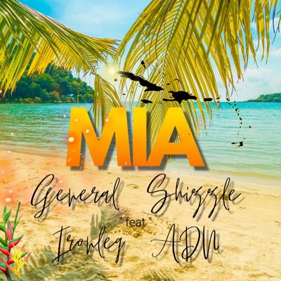 Mia (feat. Ironleg & ADN) - Single