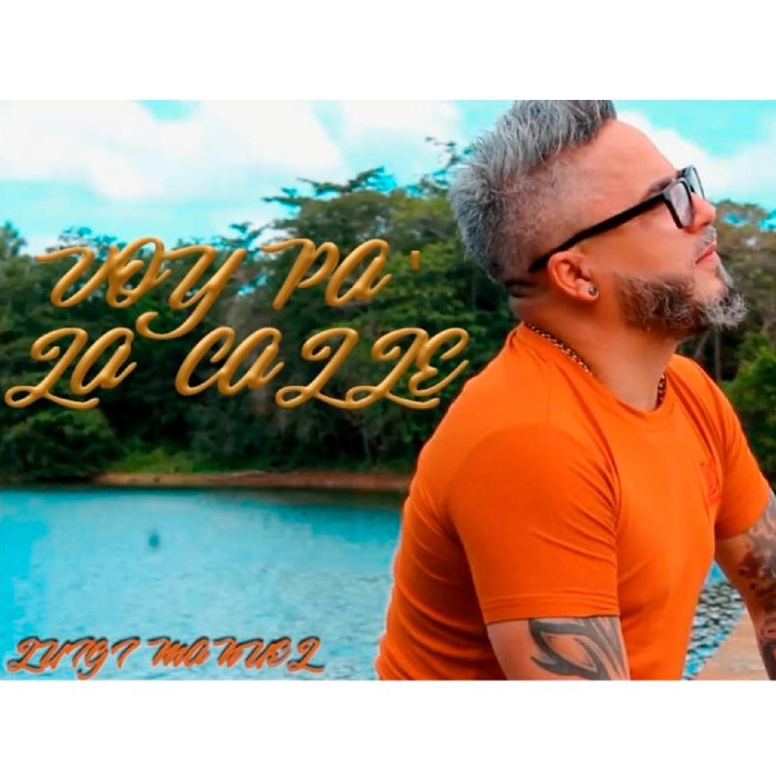 Voy pa la calle - Single