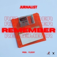 Remember - Single - Jurnalist
