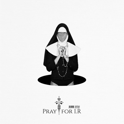 Pray For I.R