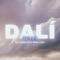 DALÍ (feat. Rian Cost) - DJ Flores lyrics