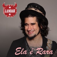 Ela É Rara - Single - Landau